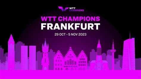 wtt champions frankfurt